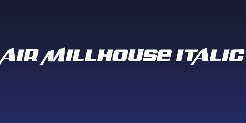 Air Millhouse Italic Social Header