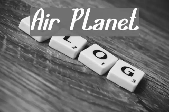 Air Planet Font examples