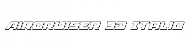 Aircruiser 3D Italic  Frei Schriftart Herunterladen