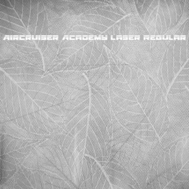 Aircruiser Academy Laser Regular Font examples