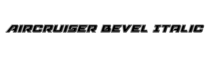 Aircruiser Bevel Italic  Frei Schriftart Herunterladen