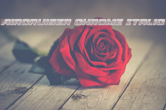 Aircruiser Chrome Italic Font examples