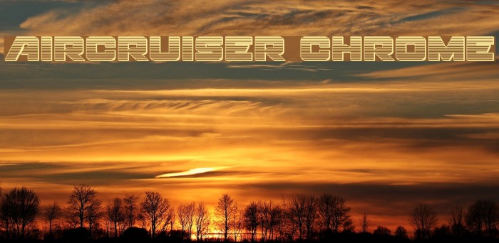 Aircruiser Chrome Font examples