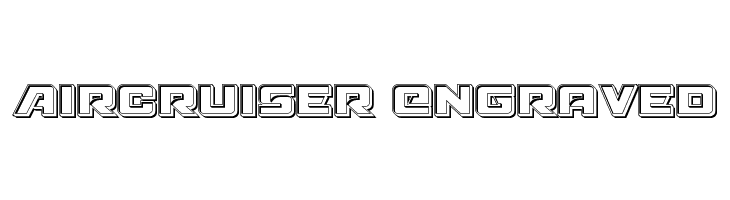 Aircruiser Engraved Шрифта
