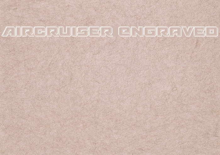 Aircruiser Engraved Шрифта examples