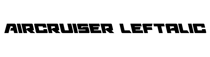 Aircruiser Leftalic  Free Fonts Download