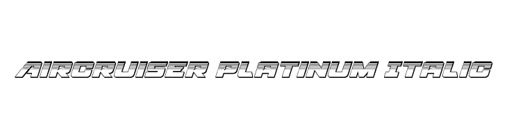 Aircruiser Platinum Italic フォント