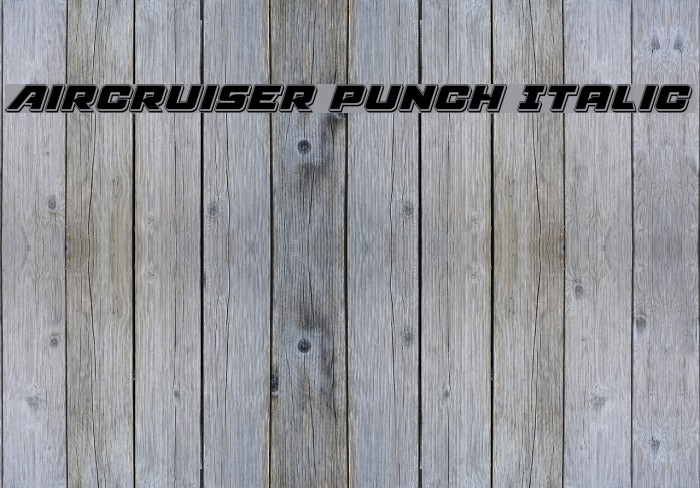 Aircruiser Punch Italic Font examples