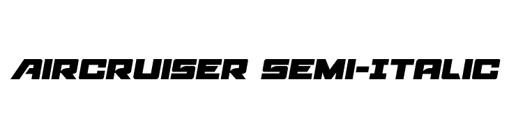 Aircruiser Semi-Italic  Free Fonts Download
