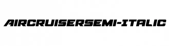 Aircruiser Semi-Italic  フリーフォントのダウンロード