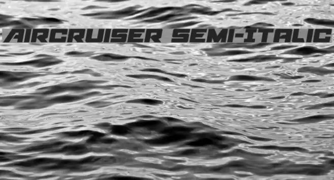 Aircruiser Semi-Italic Font examples