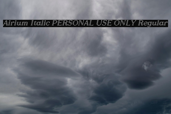 Airium Italic PERSONAL USE ONLY Regular Example 2
