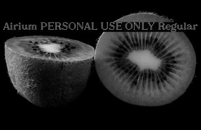 Airium PERSONAL USE ONLY Regular Font examples