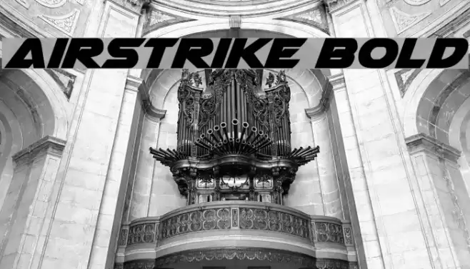 Airstrike Bold Font examples