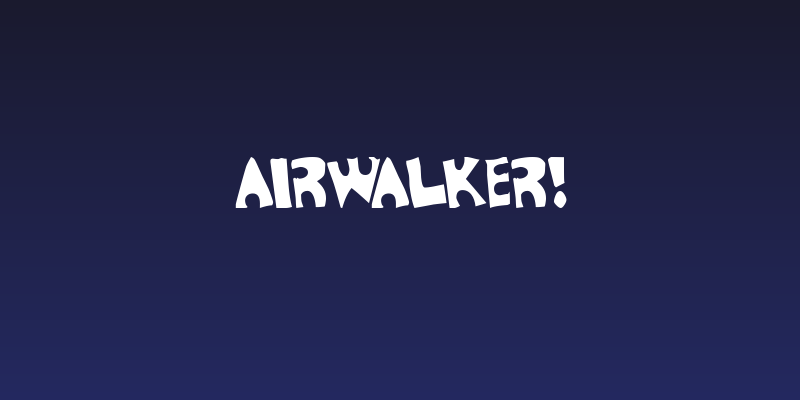 Airwalker! Social Header