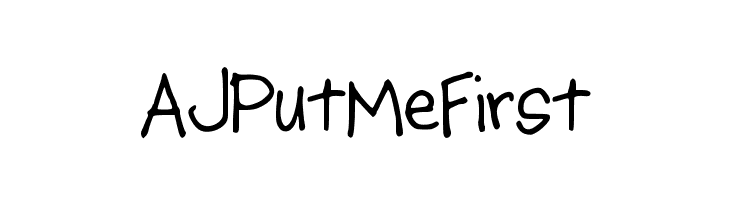 AJPutMeFirst Font