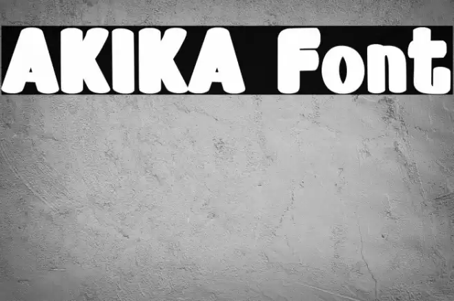 AKIKA Fonte examples