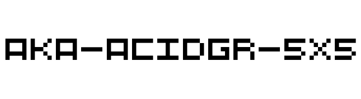 Aka-AcidGR-5X5 Font