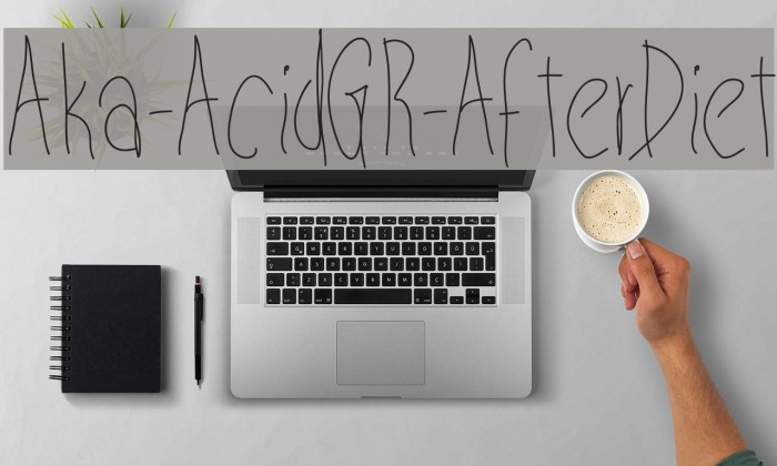 Aka-AcidGR-AfterDiet Font examples