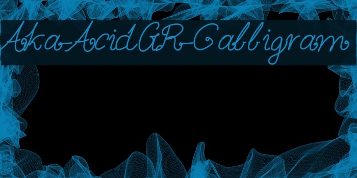 Aka-AcidGR-Calligram Polices examples