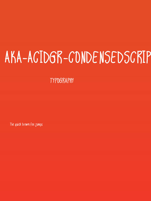 Aka-AcidGR-CondensedScript Poster