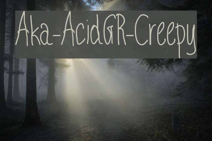 Aka-AcidGR-Creepy Example 3