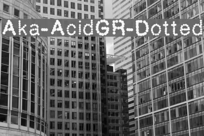 Aka-AcidGR-Dotted Fonte examples