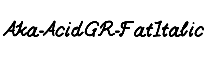 Aka-AcidGR-FatItalic Font
