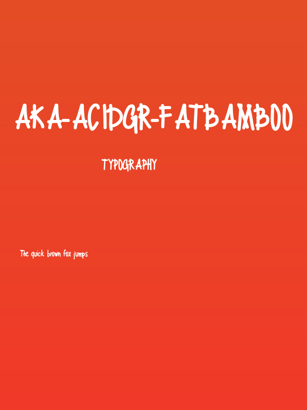 Aka-AcidGR-Fatbamboo Poster