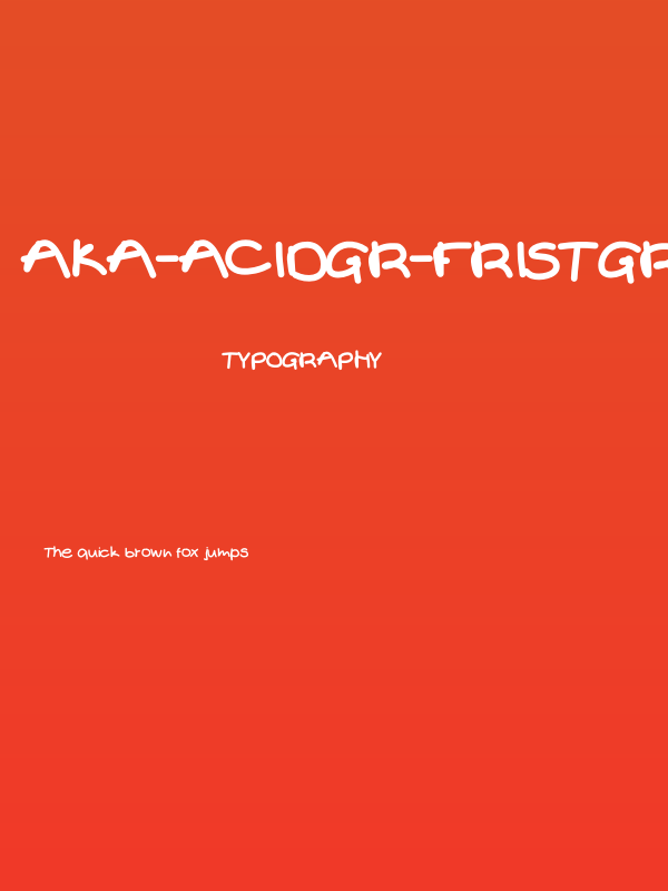Aka-AcidGR-Fristgrade Poster