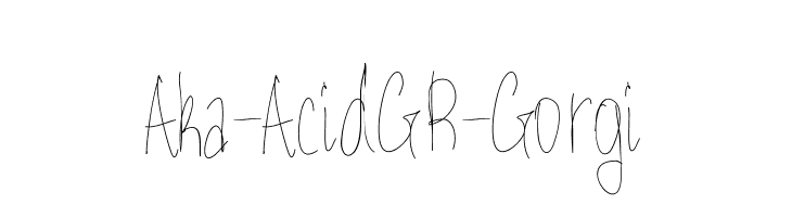 Aka-AcidGR-Gorgi  Frei Schriftart Herunterladen