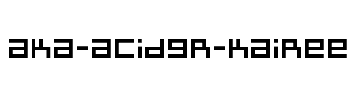 Aka-AcidGR-Kairee Font