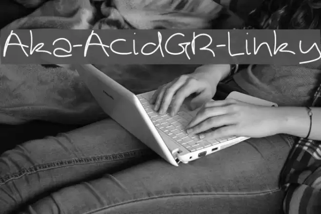 Aka-AcidGR-Linky Font examples