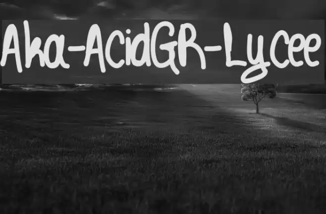 Aka-AcidGR-Lycee Font examples