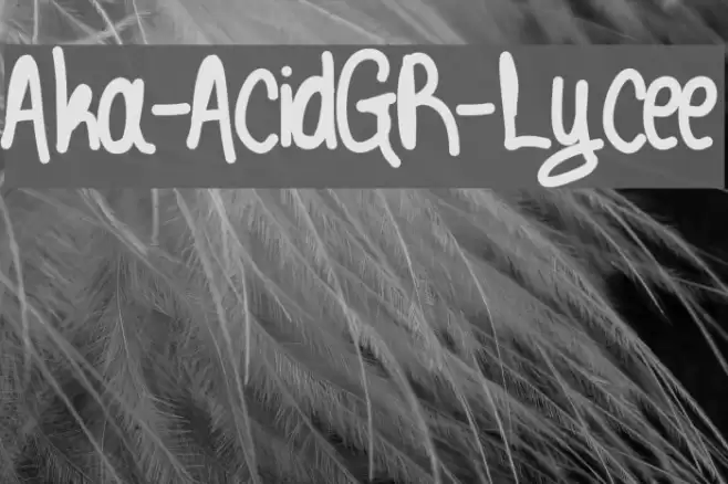 Aka-AcidGR-Lycee Font examples