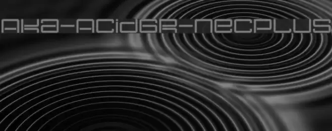 Aka-AcidGR-Necplus Font examples