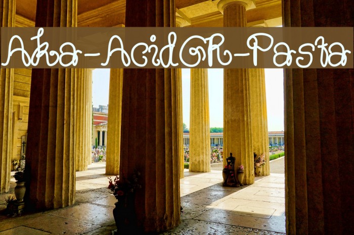 Aka-AcidGR-Pasta Font examples