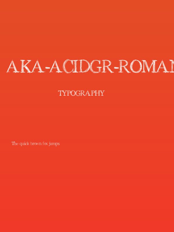 Aka-AcidGR-RomanScript Poster