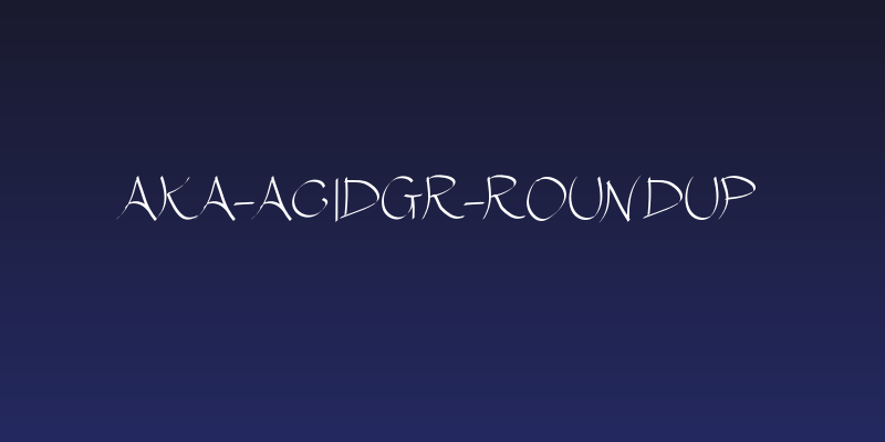 Aka-AcidGR-RoundUp Social Header