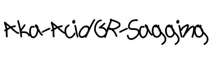 Aka-AcidGR-Sagging Font