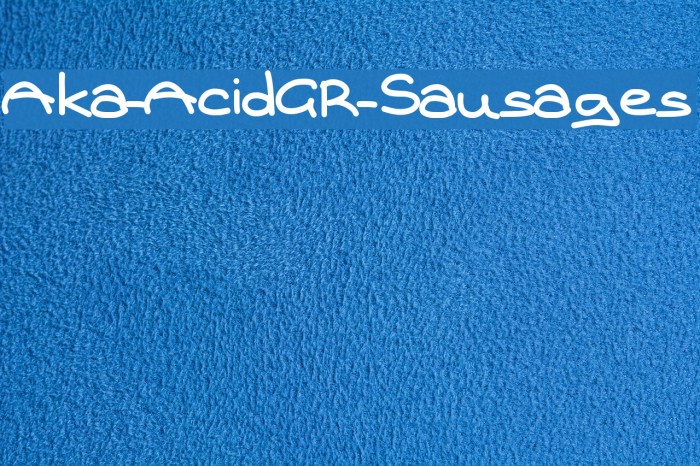 Aka-AcidGR-Sausages Font examples