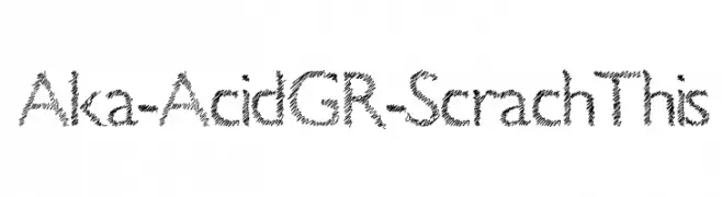 Aka-AcidGR-ScrachThis  フリーフォントのダウンロード