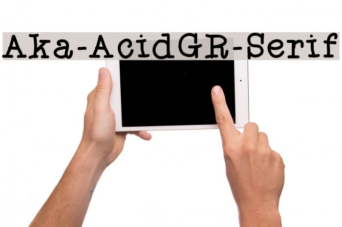 Aka-AcidGR-Serif Font examples