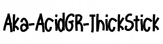 Aka-AcidGR-ThickStick  नि: शुल्क फ़ॉन्ट्स डाउनलोड