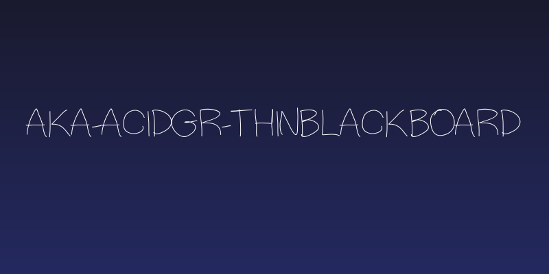 Aka-AcidGR-ThinBlackboard Social Header