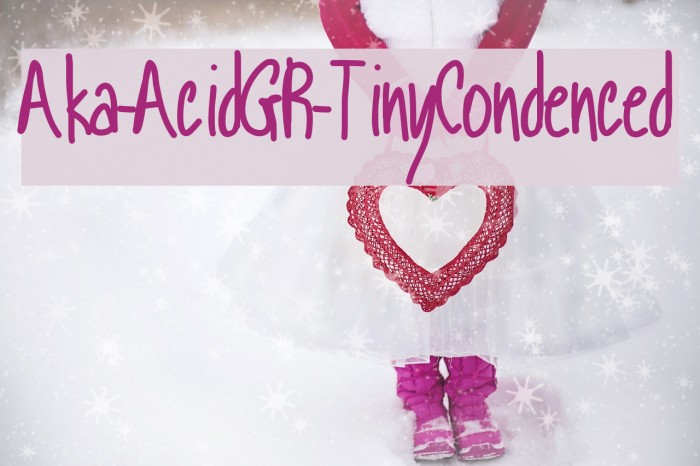 Aka-AcidGR-TinyCondenced Font examples
