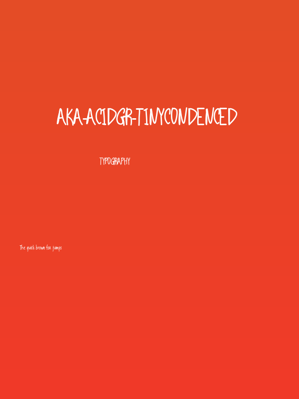 Aka-AcidGR-TinyCondenced Poster