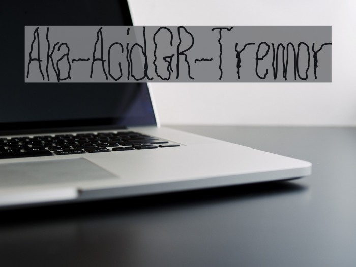 Aka-AcidGR-Tremor Example 3