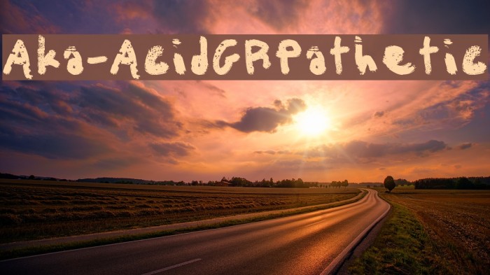 Aka-AcidGRPathetic Font examples