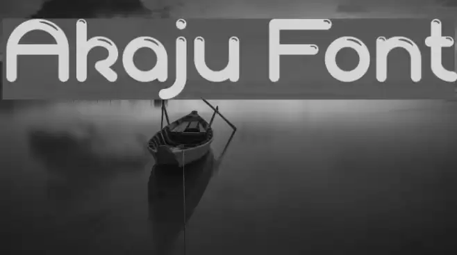 Akaju Font examples